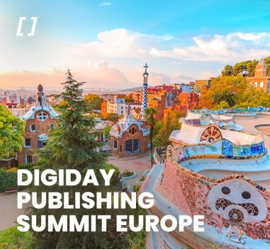 Digiday Publishing Summit Europe