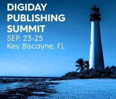 DIGIDAY Publishing Summit, Key Biscayne, FL