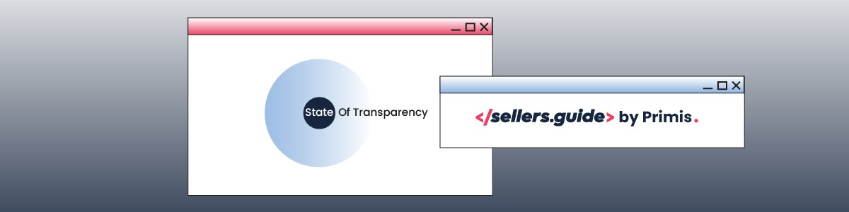 Sellers.guide by Primis Announces The State of Transparency Report