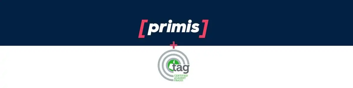 Primis TAG Certified in Fight Against Fraud